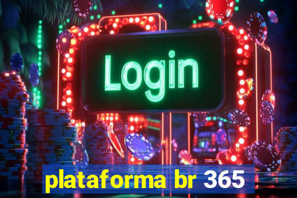 plataforma br 365